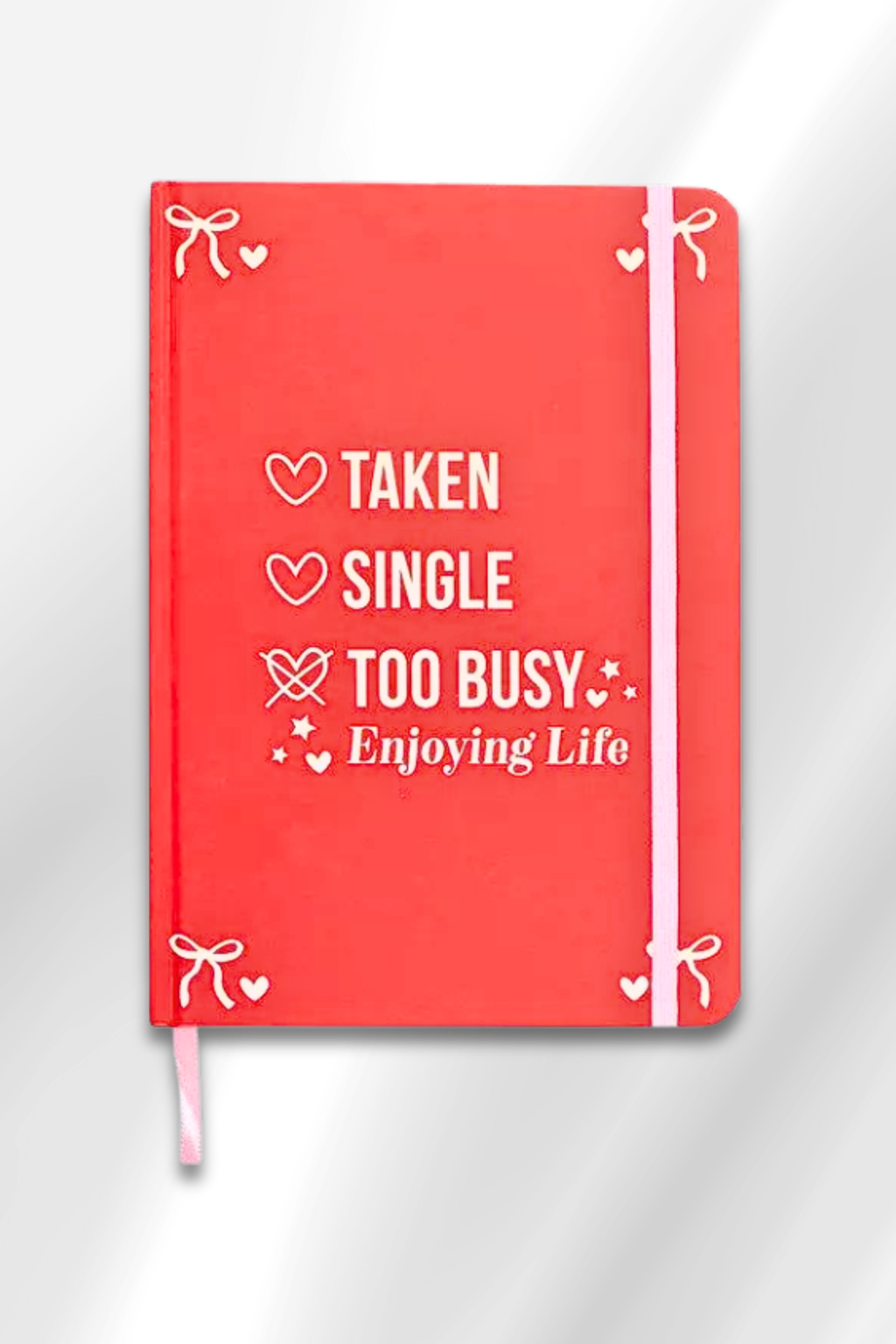 Quaderno "Single? Taken? Too Busy Enjoying Life"