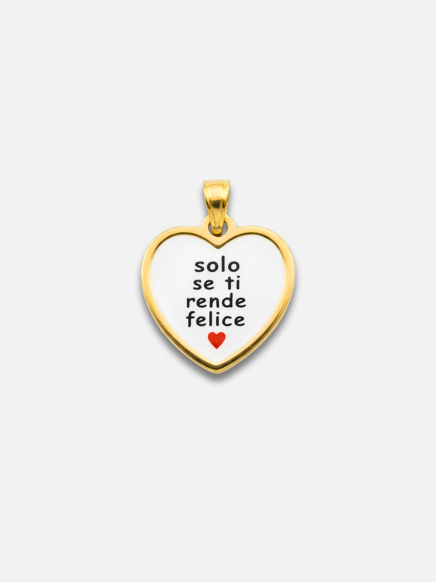 Charm " Solo se ti rende felice"