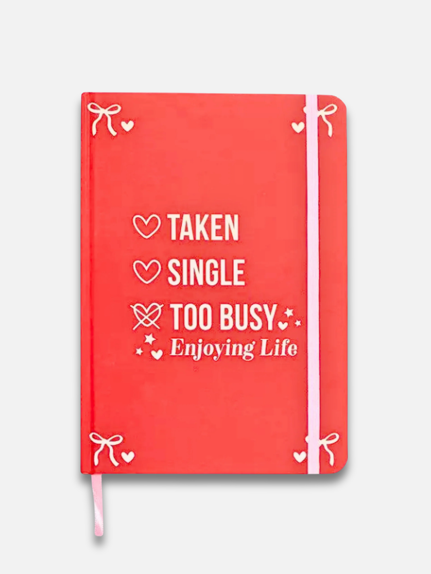 Quaderno "Single? Taken? Too Busy Enjoying Life"