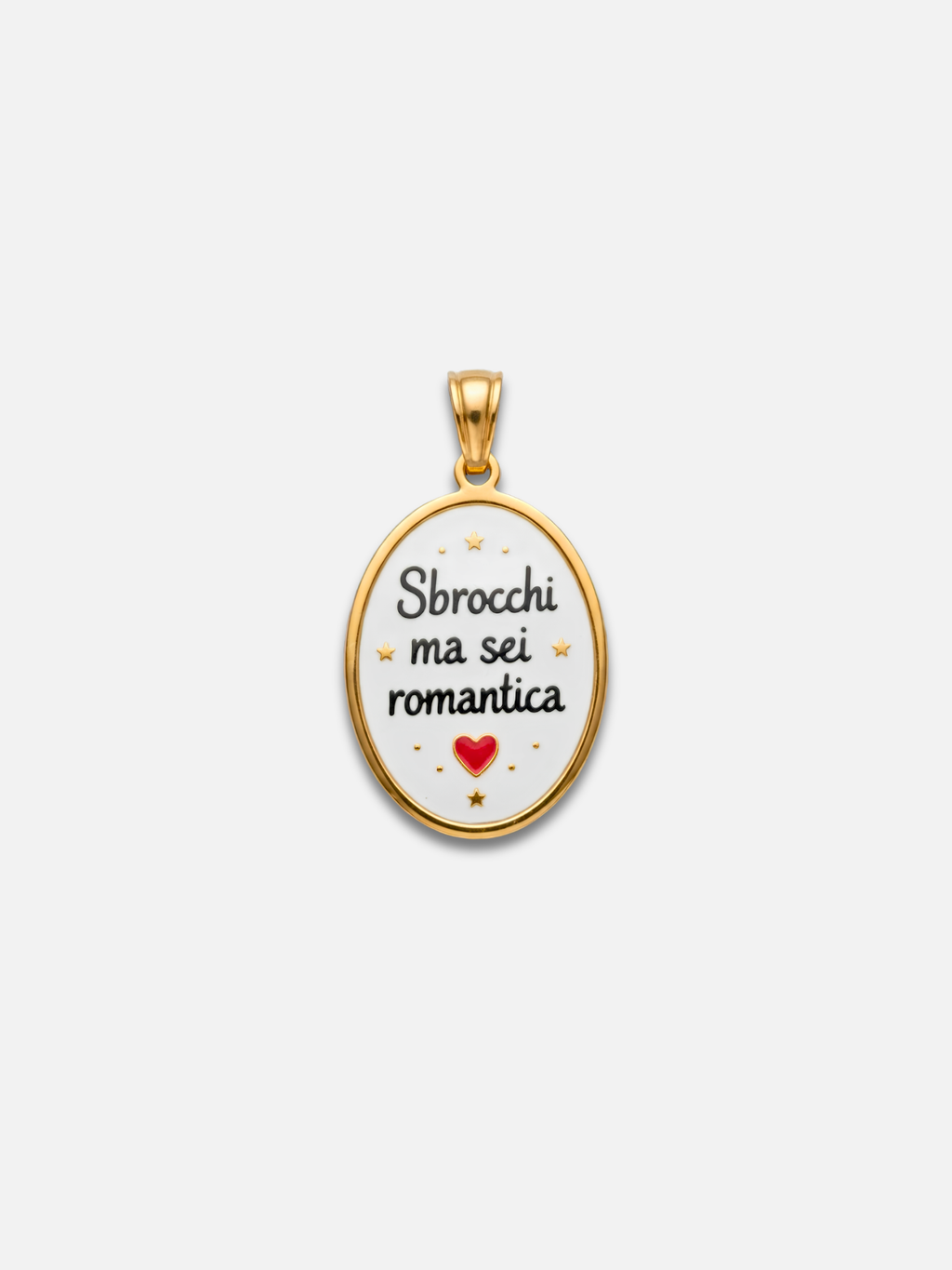 Charm "Sbrocchi ma sei romantica"